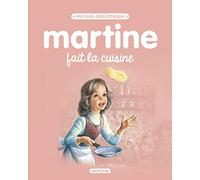 Martine, ma mini bibliothèque - Martine fait la cuisine