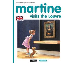 Martine - Martine visits the Louvre - Rosalind Elland-Goldsmith - Casterman - cartonné - Album jeunesse