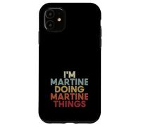 Martine Name Martine Personalized Name First Given Coque pour iPhone 11