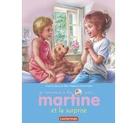 Martine prépare une surprise