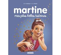 Martine raconte - Mes plus belles histoires Edition collector - Gilbert Delahaye - Casterman - cartonné - Album jeunesse dès 3 ans