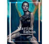 Martine Sitbon – Alternative Vision – Rizzoli Cucine