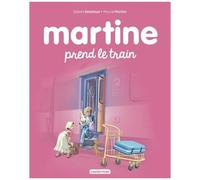 Martine - Tome 28 - Martine Prend Le Train