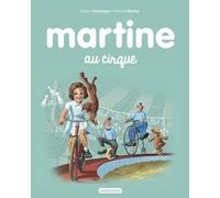 Martine - Tome 4 - Martine Au Cirque
