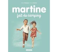 Martine fait du camping
