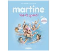 Gilbert Delahaye, Marcel Marlier – Recueil Martine: Vive le sport ! – Album jeunesse – Broché