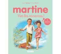 Recueil Martine - Vive les vacances