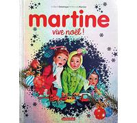Martine - Vive Noël !: Édition spéciale