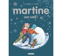 Martine - Vive Noël !: Édition spéciale