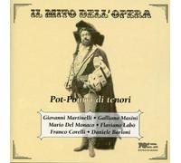 Martinelli-Del Monac - Pot Pourri Di Tenori Vol.1