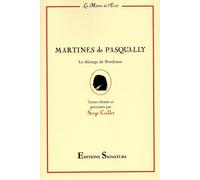 Martines De Pasqually - Le Théurge De Bordeaux