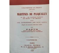 Martines De Pasqually, Sa Vie, Ses Oeuvres