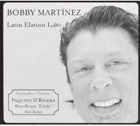 Martinez Bobby - Latin Elation I [Import]