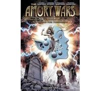 Amory Wars, The: No World For Tomorrow Vol. 1