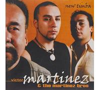 Martinez,Victor & The Martinez Brothers - New Timba [Import]