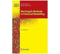 Martingale Methods In Financial Modelling