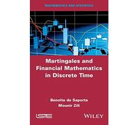 Martingales And Financial Mathematics In Discrete Time