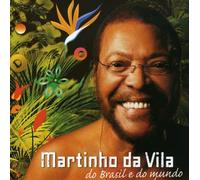 Martinho da Vila - Martinho Da Vila Brasil E Do Mundo