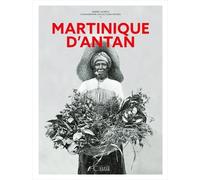 Martinique D'antan