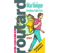 Martinique - Dominique - Sainte-Lucie 2001