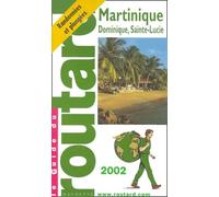 Martinique, Dominique, Sainte-Lucie, 2002-2003