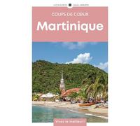 Collectif – Martinique : Guide Coups de coeur – Gallimard Loisirs – Broché (2026)