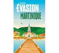 Martinique Guide Evasion