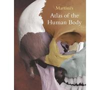 Martini's Atlas Of The Human Body