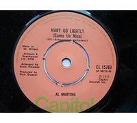 Martino, Al - Martino, Al Mary Go Lightly 7" Capitol CL15783 EX 1973