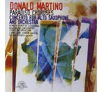 Donald Martino – Paradiso Choruses et Concerto pour saxophone alto et orchestre – ECM