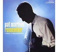 Martino, Pat - Remember-Tribute to Wes [Import]