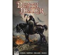 Martino, Stefano - Frank Frazetta's Death Dealer Volume 1