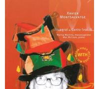 Martins - Xavier Montsalvatge: Integral de Canto, Vol. 1