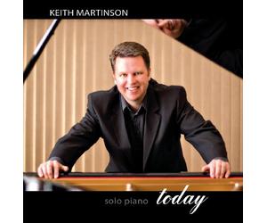Martinson, Keith - Today: Solo Piano