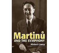 Martinu And The Symphony