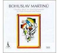 Martinu, B. - Sextet Flute/Sonata Flute/Sonatina Clarinet/