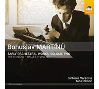 Martinu, Bohuslav : Oeuvres Orchestrales de Jeunesse Vol.2