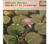 Martinu - Bouquet of Flowers (Karel Ancerl) [Vinyl] Martinu