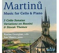 Martinu : Oeuvres pour violoncelle et piano. Georgian, Munro.