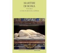 Martiri di Roma (Vol. 1)