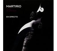 Martirio - 25 Anos en Directo [Import]
