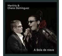 Martirio y Chano Domínguez - A Bola de Nieve