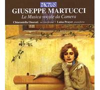 Martucci Giuseppe : la Musica Vocale Da Camera