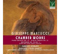 Martucci, Giuseppe : Musique de Chambre