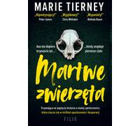 Martwe zwierzęta - Marie Tierney (livre en polonais)