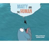 Marty and the Human