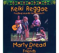 Marty Dread - Keiki Reggae (Positive Sounds for the Youth)