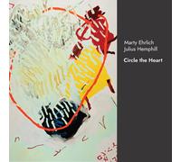 Marty Ehrlich - Circle The Heart [Compact Discs]