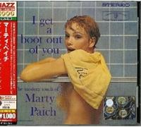 MARTY PAICH - I GET A BOOT OUT OF YOU CD NEUF