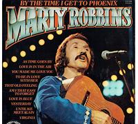 Marty Robbins - MARTY ROBBINS By The Time I Get to Phoenix LP
